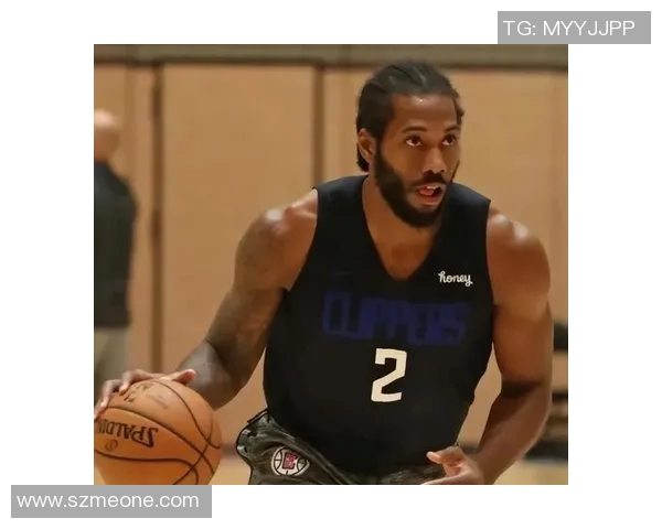 莱昂纳德缺席引发热议快船因轮休问题遭联盟正式警告