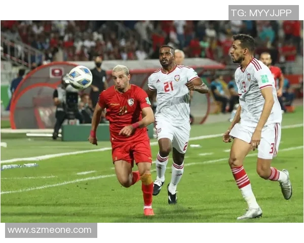 中国与叙利亚足球对决主场之争谁能占据优势一较高下